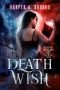 [Reaper Reborn 01] • Death Wish